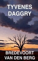 Bredevoort Van Den Berg - Tyvenes Daggry, Häftad