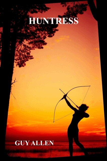 Guy Allen - Huntress, E-bok