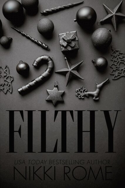 Nikki Rome - Filthy, E-bok
