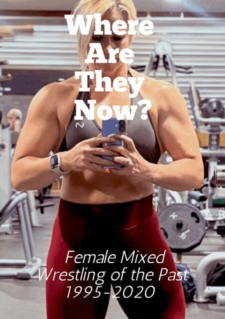 Wanda Lea, Ken Phillips - Where Are They Now? Female Mixed Wrestling of the Past 1995-2020, E-bok