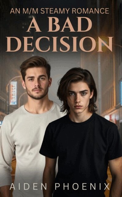 Aiden Phoenix - Bad Decision, E-bok