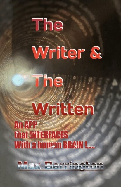 Max Barrington - Writer & The Written, E-bok