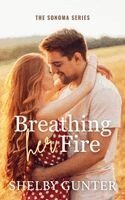 Shelby Gunter - Breathing Her Fire, Häftad