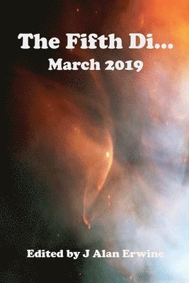 J Alan Erwine - Fifth Di... March 2019, Häftad