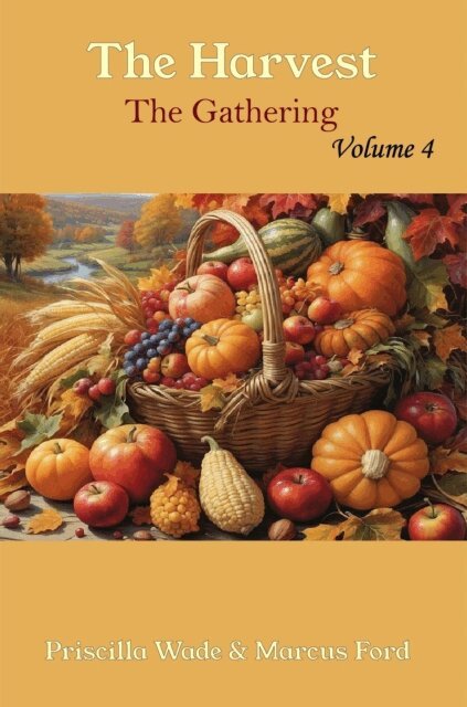 Marcus Ford, Priscilla Ford - Harvest, The Gathering Vol. 4, E-bok