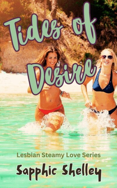 Sapphic Shelley - Tides of Desire, E-bok
