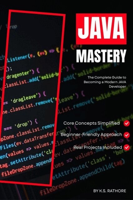 K.S. RATHORE - Java Full Course 2026: From Beginner to Expert, A Complete Programming Course, E-bok
