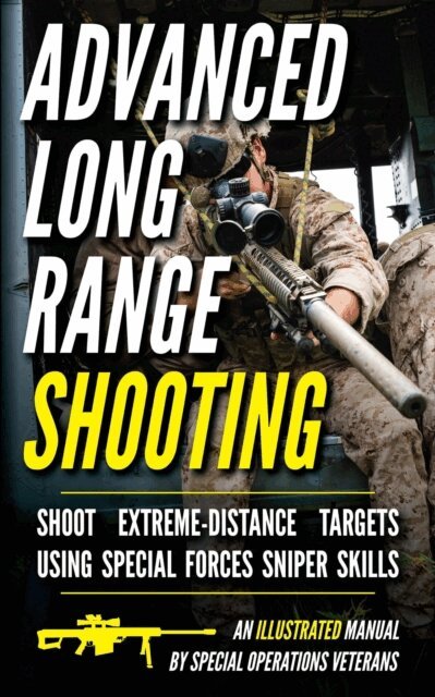 Matthew Luke - Advanced Long Range Shooting: An Illustrated Manual, E-bok. Tillgänglighet: Lägg i varukorg