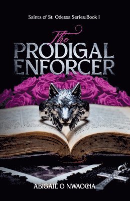 Abigail O Nwaocha - Prodigal Enforcer, Häftad