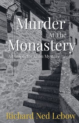 Richard Ned LeBow - Murder at the Monastery, Häftad