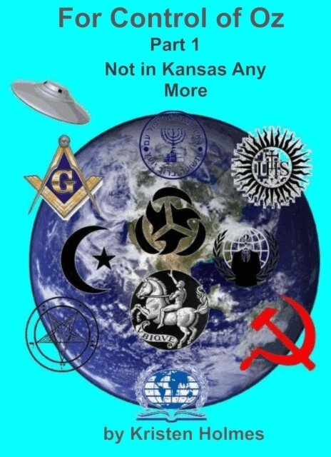 Kristen Holmes - For Control of Oz - Part 1 - Not in Kansas Any More, E-bok
