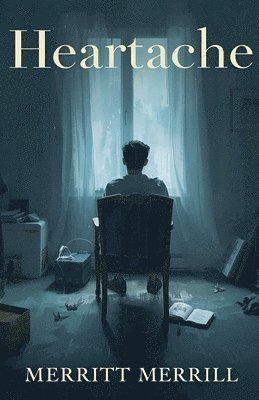 Merritt Merrill - Heartache, Häftad