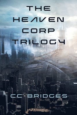 CC Bridges - Heaven Corp Trilogy, Häftad. Tillgänglighet: Lägg i varukorg