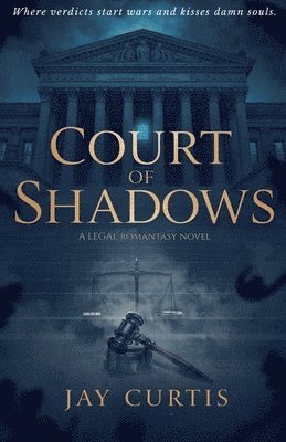 Jay Curtis - Court of Shadows, Häftad