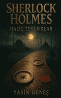 Sherlock Holmes - Hali�'teki S?rlar