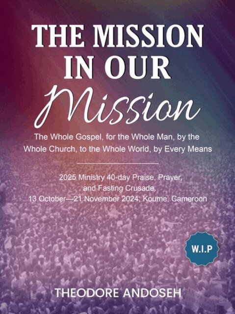 Theodore Andoseh - Mission in Our Mission, E-bok