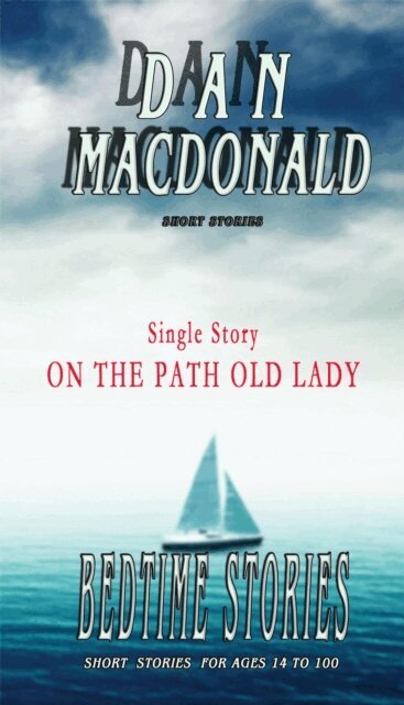 Dan MacDonald - On the Path Old Lady, E-bok. Tillgänglighet: Lägg i varukorg