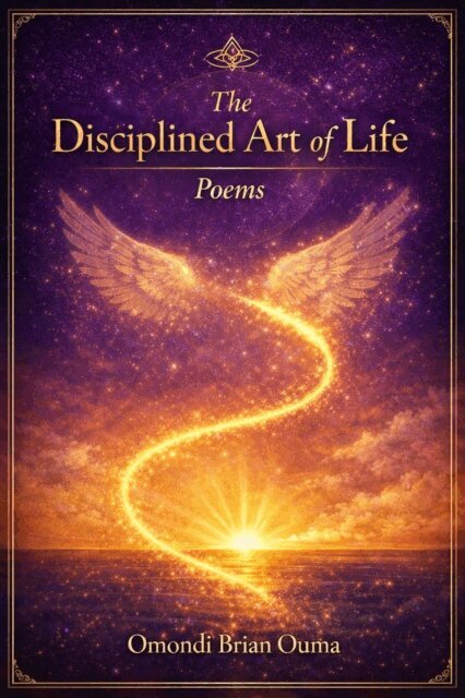 Omondi Brian Ouma - Disciplined Art of Life, E-bok