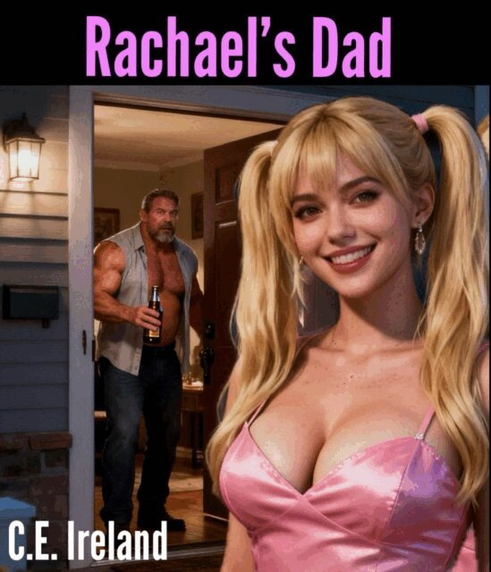 C.E. Ireland - Rachael's Dad, E-bok