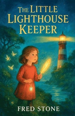 Fred Stone - Little Lighthouse Keeper, Häftad
