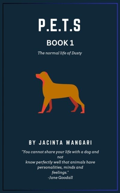 Jacinta Wangari - P.E.T.S, E-bok