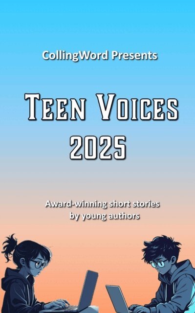 Sylvia Parker, Isaac Morris, Katelyn Foster, AUSTYN FIRMAN-FOSTER, Olivia Brown - Teen Voices 2025, E-bok
