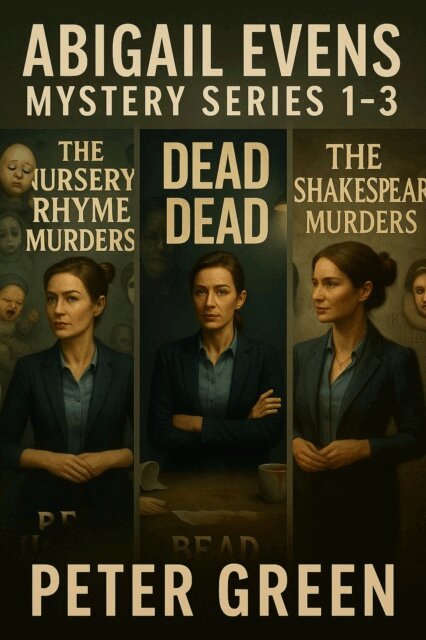 Peter Green - Abigail Evens: Mystery Series 1-3, E-bok