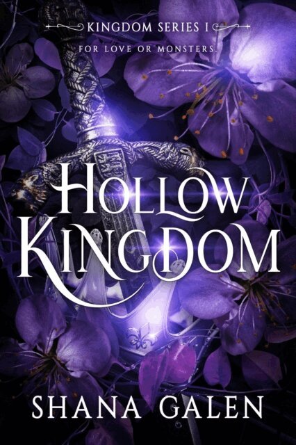 Shana Galen - Hollow Kingdom, E-bok