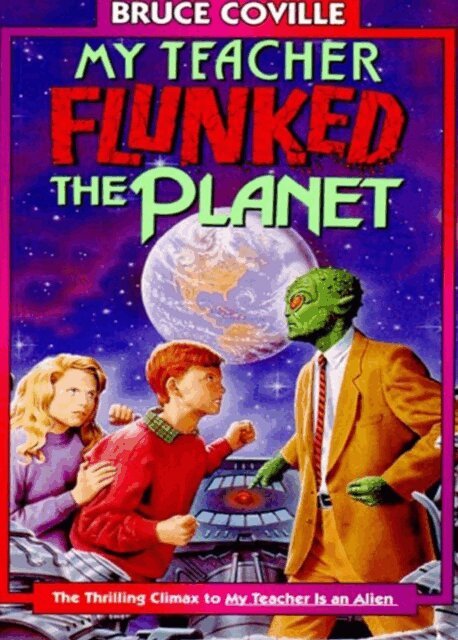 Bruce Coville - My Teacher Flunked the Planet, E-bok
