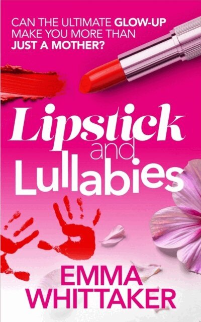 Emma Whittaker - Lipstick and Lullabies, E-bok. Tillgänglighet: Lägg i varukorg