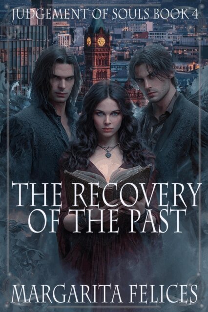 Margarita Felices, Books to Go Now - Recovery of the Past, E-bok