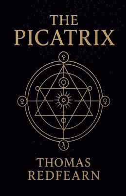 Thomas Redfearn - Picatrix, Häftad