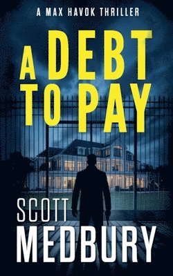 Scott Medbury - Debt To Pay, Häftad
