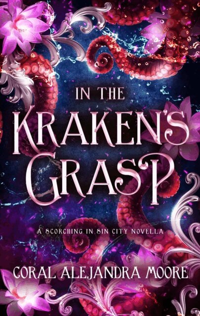 Coral Alejandra Moore - In the Kraken's Grasp, E-bok. Tillgänglighet: Lägg i varukorg