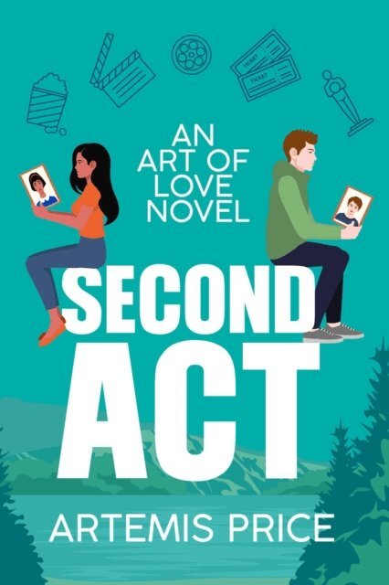 Artemis Price - Second Act: A Sweet Fake Dating Romance, E-bok