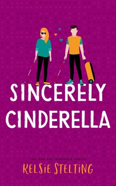 Kelsie Stelting - Sincerely Cinderella, E-bok