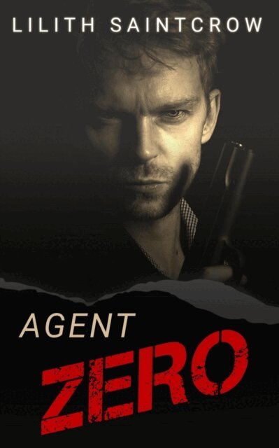 Lilith Saintcrow - Agent Zero, E-bok