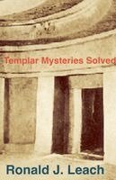 Ronald J Leach - Templar Mysteries Solved, Häftad. Tillgänglighet: Lägg i varukorg
