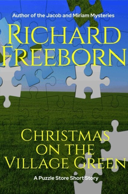 Richard Freeborn - Christmas on the Village Green, E-bok