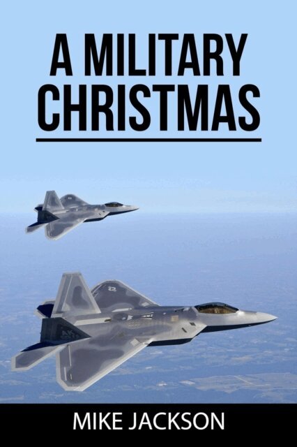Mike Jackson - Military Christmas, E-bok