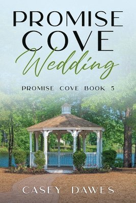 Casey Dawes - Promise Cove Wedding, Häftad. Tillgänglighet: Lägg i varukorg