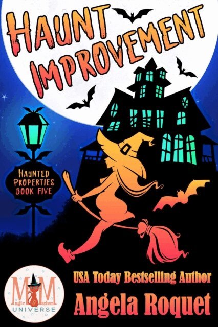 Haunt Improvement: Magic and Mayhem Universe