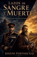 Joseph Portnoj Gaj - Lazos de Sangre y Muerte, Häftad