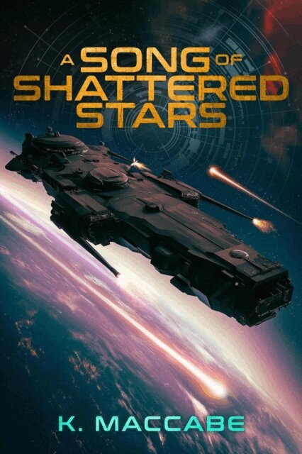 K. MacCabe - Song of Shattered Stars, E-bok