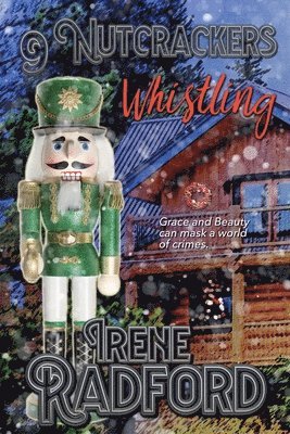 Irene Radford - 9 Nutcrackers Whistling, Häftad. Tillgänglighet: Lägg i varukorg