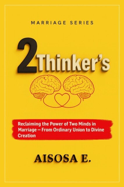 Aisosa E. - 2 Thinkers, E-bok