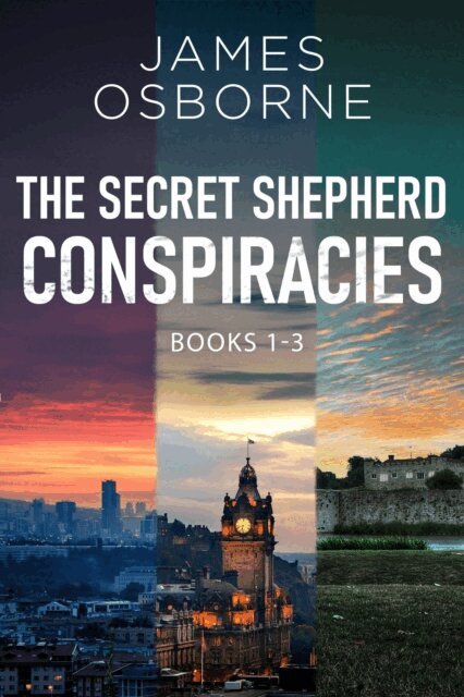 James Osborne - Secret Shepherd Conspiracies - Books 1-3, E-bok