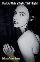 Delynn Nicole Poma - Black & White at Night, That's Right!, Häftad. Tillgänglighet: Lägg i varukorg