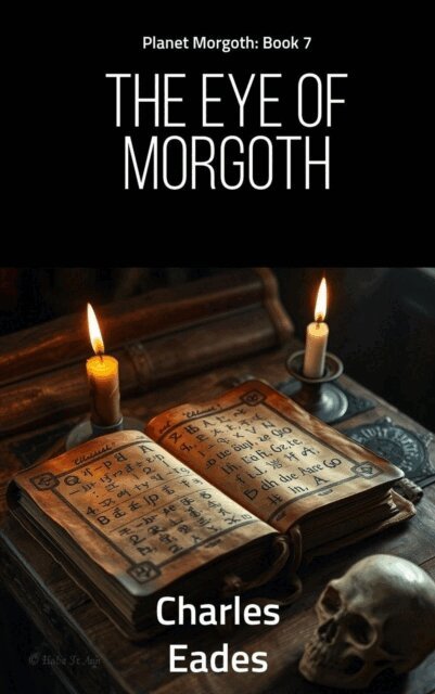 Charles Eades - Eye of Morgoth, E-bok