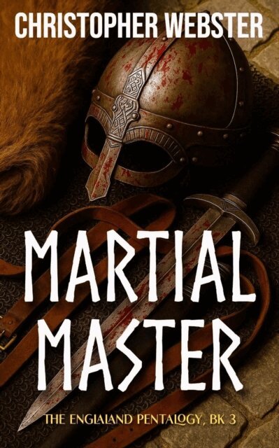 Christopher Webster - Martial Master, E-bok